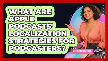 What Are Apple Podcasts