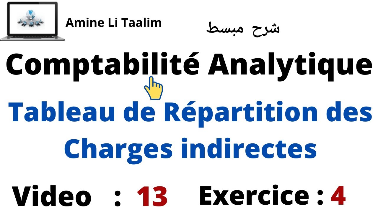 Comptabilité Analytique : Tableau de Répartition des charges indirectes (Exercice 4)