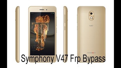 Symphony V47 Frp Bypass 100% Working