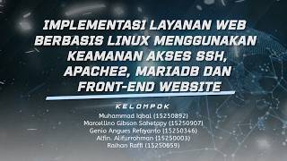 IMPLEMENTASI LAYANAN FRONTEND WEB BERBASIS LINUX MENGGUNAKAN KEAMANAN AKSES SSH, APACHE2, MARIADB
