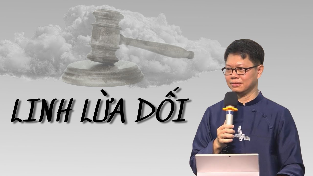 SỰ VẬN HÀNH CỦA LINH LỪA DỐI  -  Phần 3| Kinh Thánh | Abraham Pham | Mục sư Phạm Văn Duy