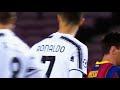 Messi vs Ronaldo dribbling each other 🔥🔥🔥- Barcelona vs Juventus