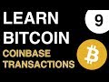 Bitcoin: CoinBase Transaction - Part9
