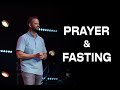 Prayer and Fasting | Best Sermon Ever | Ryan Visconti