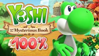 Yoshi and the Mysterious Book - Full Game Walkthrough (100%) Day 2