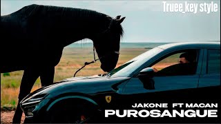 Jakone & MACAN - Purosangue (truee_key style)