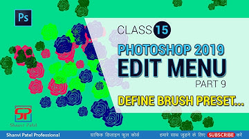 Photoshop Tutorial in Hindi: Define Brush Preset... in Edit Menu (Video-9) - #15