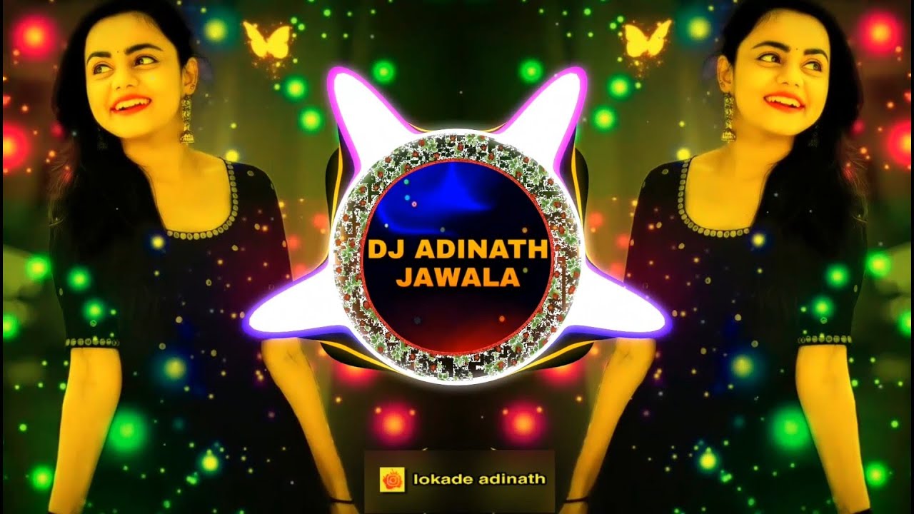 Pori Tu Prem Majhyav Kartay new Marathi love DJ song DJ ADINATH JAWALA