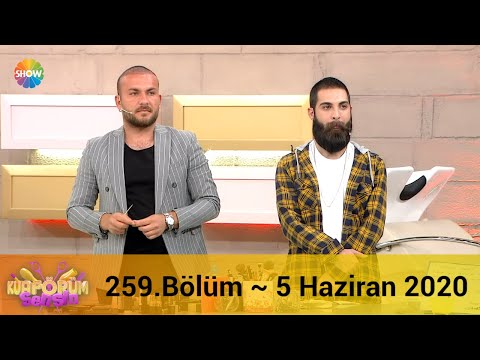 Kuaförüm Sensin 259. Bölüm | 5 Haziran 2020