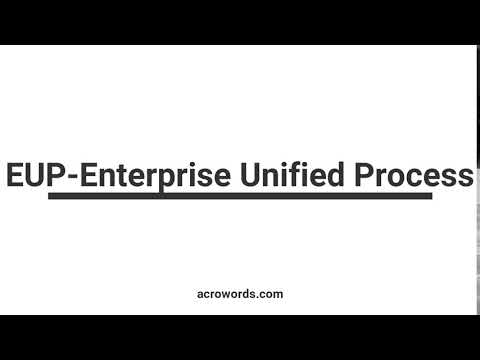 EUP- Enterprise Unified Process