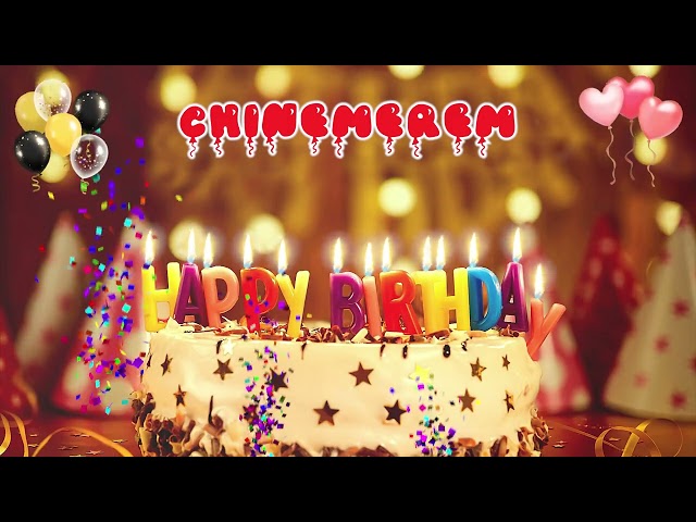 CHINEMEREM Happy Birthday Song – Happy Birthday to You