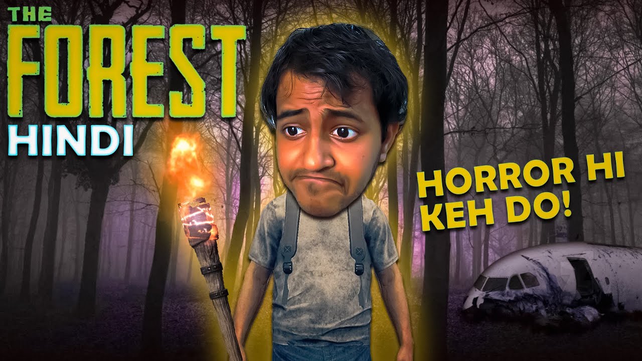 YE KISI HORROR GAME SE KAM NAHI! The Forest - HINDI