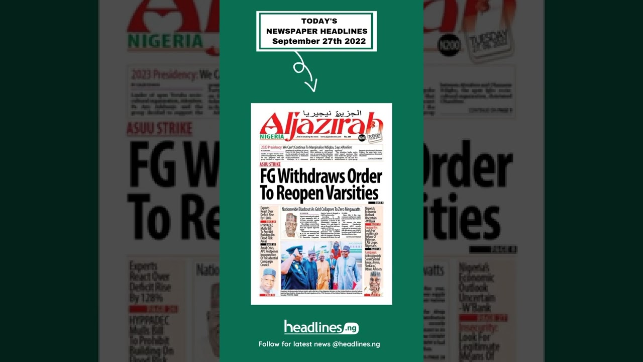 Nigerian Newspapers Headlines Today - 27th September, 2022