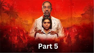 Far Cry 6 Part 5 | Addv Simas