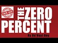 Reading the zero percent pt 1