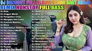 FULL ALBUM DJ DANGDUT REMIX FULL BASS TERBARU 2025! 🚀 LAGU DJ DANGDUT PALING ENAK DIDENGAR!