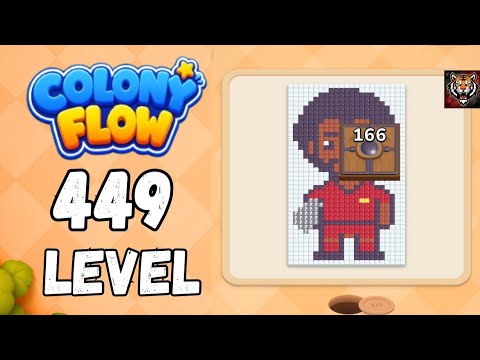 Colony Flow Level 449