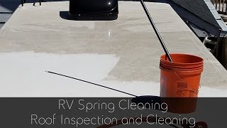 RV Roof Inspection and Cleaning