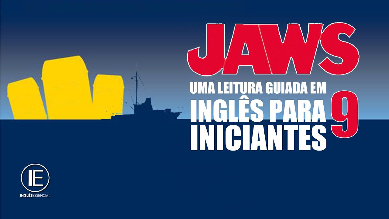 JAWS (Tubarão): Guided Reading for Beginners in English (Uma