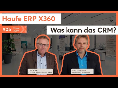 Haufe ERP X360 | Einführung in das CRM