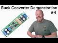 10 Amp Buck Converter Demonstration SMPS #4