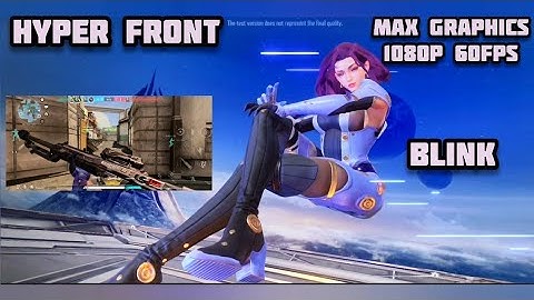 Hyper Front Gameplay (2) (Blink) Max Graphics 1080p 60Fps Real-Time PvP Android/iOS