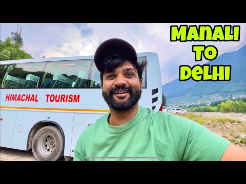 MANALI to DELHI in Luxury VOLVO Bus | Scenic Road Journey | Himachal Pradesh Tourism | HPTDC | Vlogs