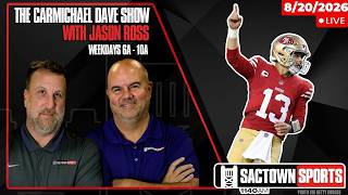 49ers preseason Game 2 tonight! | The Carmichael Dave Show with Jason Ross