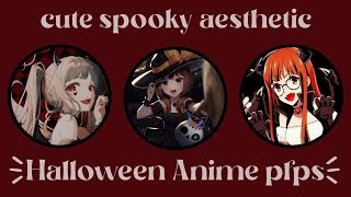 AESTHETIC ANIME pfps (Halloween version)🧛‍♀️☠🧹