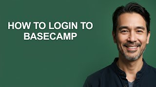 How to Login to Basecamp - KevinHowTo