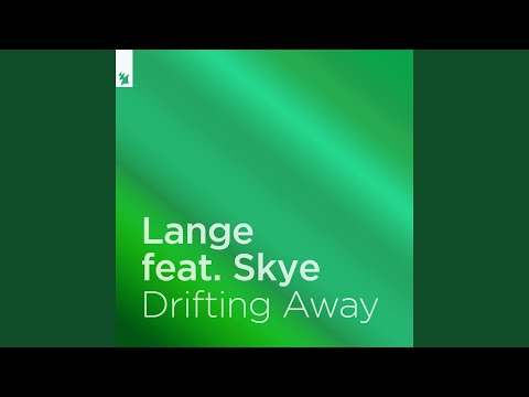 Drifting Away (Lange's Sunset Mix)