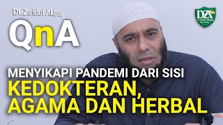 How to Respond to a Pandemic from 3 Perspectives - dr. Zaidul Akbar 