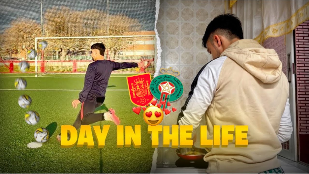 الطريق إلى الإحتراف6#: يوم في حياة لاَعِب كرة القدم في إسبانيا🇪🇸||DAY IN THE LIFE OF A FOOTBALLER🇲🇦