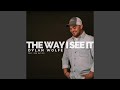 The way i see it feat ben nation