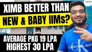 Shocking! XIMB Results: Better Than New IIMs & Baby IIMs? | Average Pkg 19 LPA, Highest 30 LPA