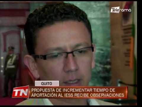 Propuesta de incrementar tiempo de aportación al IESS recibe observaciones