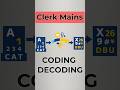 Coding Decoding | Clerk Typist Mains | #reasoningtricks #reasoning #mpsccombined #mpsc