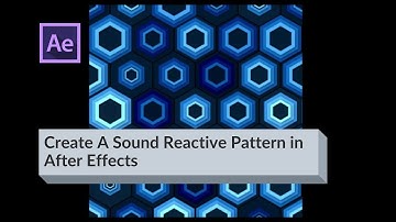 Create A Sound-Reactive Pattern in After Effects