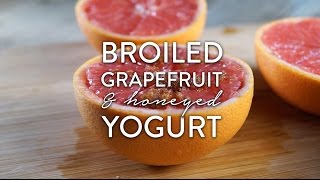 Broiled grapefruit with honeyed yogurt and granola video recipe by
broke cooking
