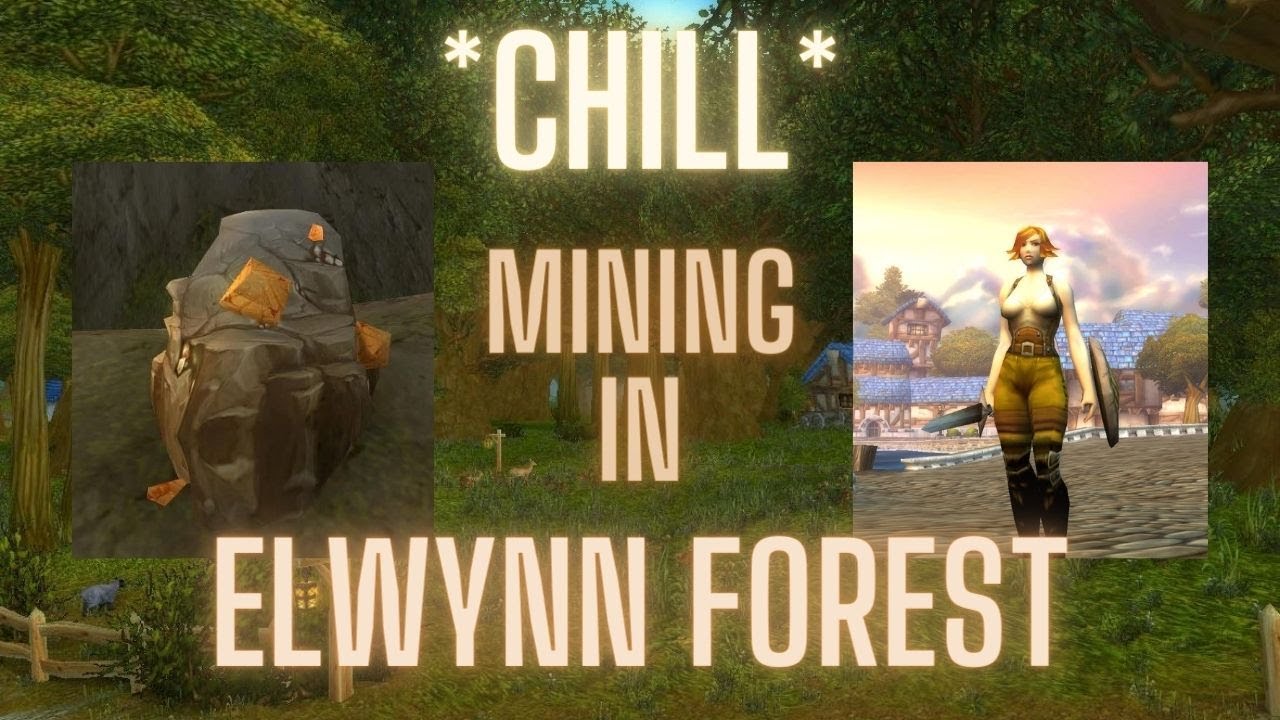 chill-mining-in-elwynn-forest-youtube