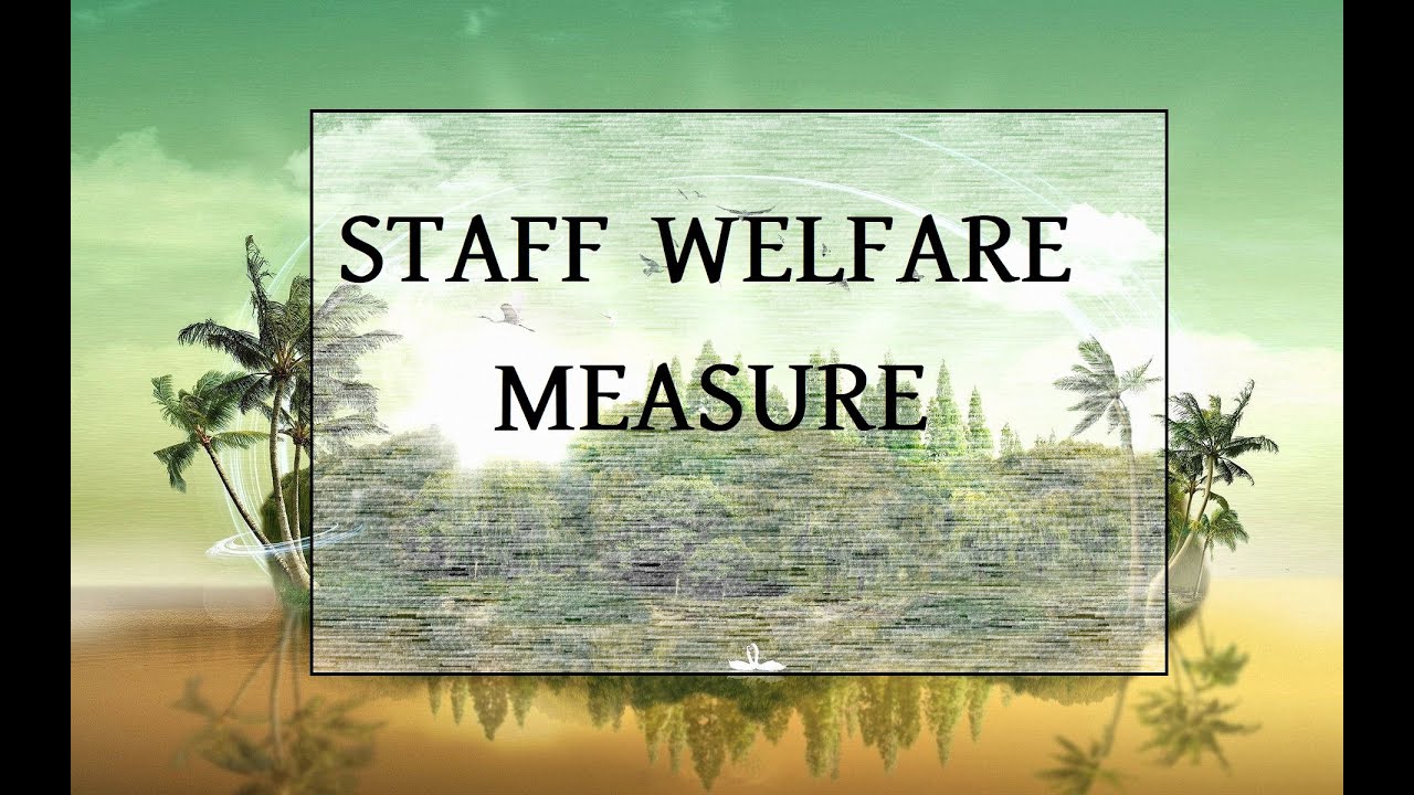 STAFF WELFARE MEASURE for CANARA BANK