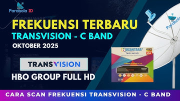 UPDATE FREKUENSI TERBARU TRANSVISION C BAND Satelit Merah Putih! | Masih Gratis HBO Group Full HD!