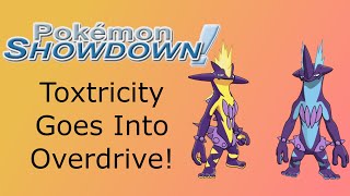 Toxtricity Goes Into OVERDRIVE! Pokemon Showdown OU Live