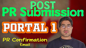 2024 Portal 1 or PR Conformation| IRCC | What actions to perform? Easy Steps | Explained in Detailed