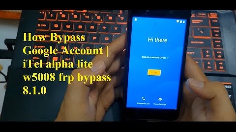 How to Bypass Google Account|FRP unlock on Android EASY| iTel alpha lite w5008 frp bypass 8.1.0 2020