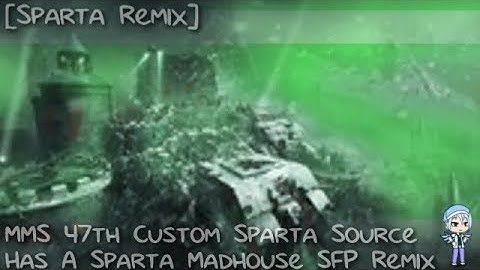 [Sparta Remix] Mann Maker Studio