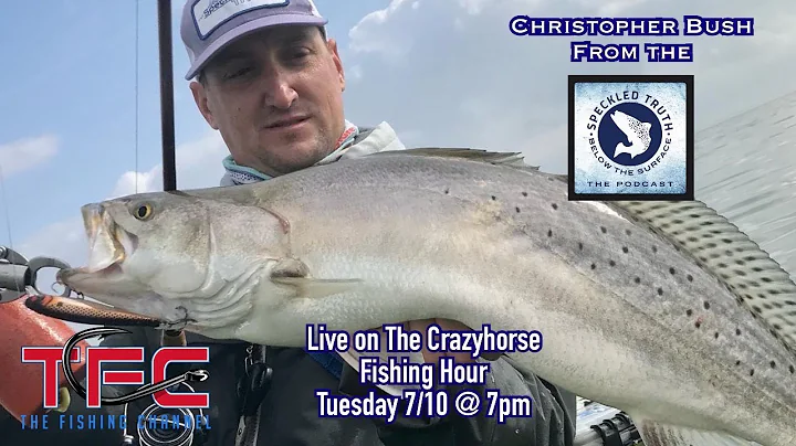 The Crazyhorse Fishing Hour S6 E1 - Christopher Bush