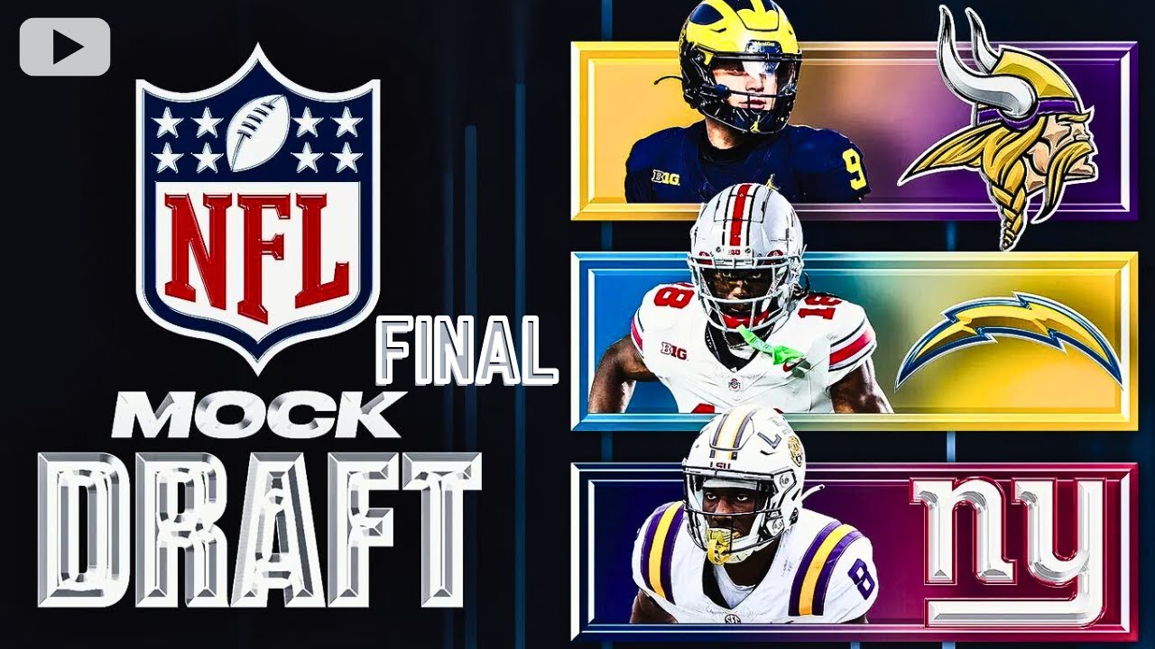 Final 2024 NFL Mock Draft: 1st RD - YouTube