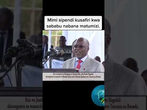 Tujikumbushe Busara Za Mzee Wetu Magufuli Tanzania