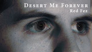 Sebastian Kerebs - Desert Me Forever (Official Music Video)